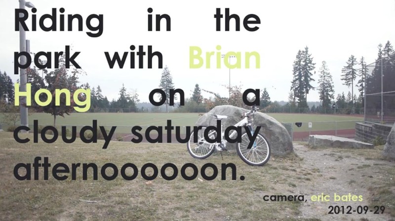 Riding in the Park with BRIAN HONG on a cloudy saturday afternooooooon Riding in the Park with BRIAN HONG on a cloudy saturday afternooooooon